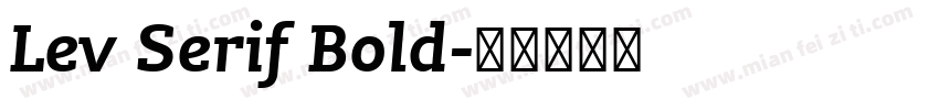 Lev Serif Bold字体转换